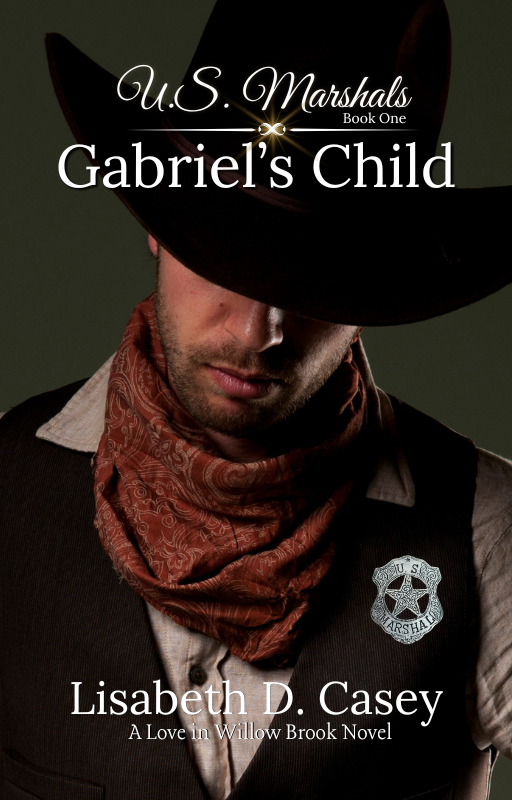 ebook U.S. Marshals - 1 - Gabriel's Child
